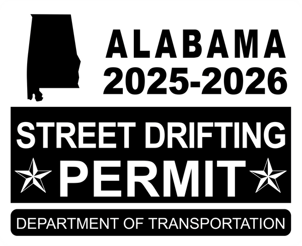 !!New!! 2025-2026 Alabama “Street Drifting Permit” Decal •ATTENTION NOT LEGAL PERMIT• FREE SHIPPING Holographic Stickers