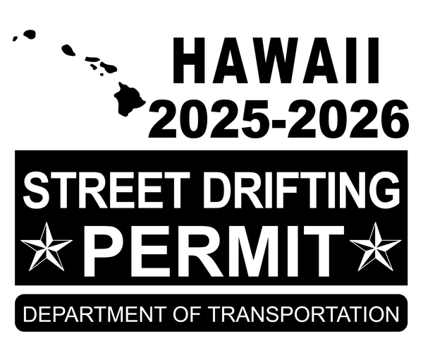 !!New!! 2025-2026 Hawaii “Street Drifting Permit” Decal •ATTENTION NOT LEGAL PERMIT• FREE SHIPPING Holographic Stickers