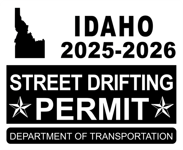 !!New!! 2025-2026 Idaho “Street Drifting Permit” Decal •ATTENTION NOT LEGAL PERMIT• FREE SHIPPING Holographic Stickers