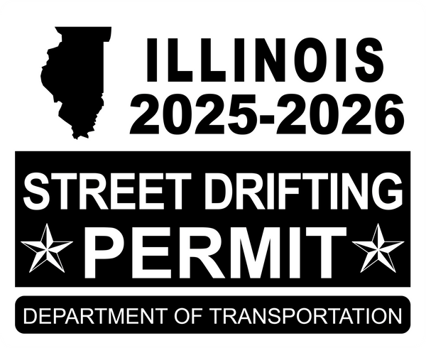 !!New!! 2025-2026 Illinois “Street Drifting Permit” Decal •ATTENTION NOT LEGAL PERMIT• FREE SHIPPING Holographic Stickers