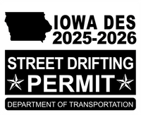 !!New!! 2025-2026 Iowa “Street Drifting Permit” Decal •ATTENTION NOT LEGAL PERMIT• FREE SHIPPING Holographic Stickers