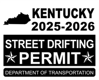 !!New!! 2025-2026 Kentucky “Street Drifting Permit” Decal •ATTENTION NOT LEGAL PERMIT• FREE SHIPPING Holographic Stickers