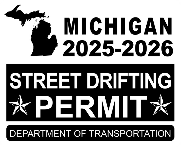 !!New!! 2025-2026 Michigan “Street Drifting Permit” Decal •ATTENTION NOT LEGAL PERMIT• FREE SHIPPING Holographic Stickers