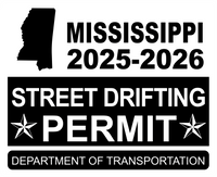 !!New!! 2025-2026 Mississippi “Street Drifting Permit” Decal •ATTENTION NOT LEGAL PERMIT• FREE SHIPPING Holographic Stickers