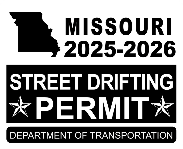 !!New!! 2025-2026 Missouri “Street Drifting Permit” Decal •ATTENTION NOT LEGAL PERMIT• FREE SHIPPING Holographic Stickers