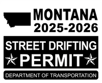 !!New!! 2025-2026 Montana “Street Drifting Permit” Decal •ATTENTION NOT LEGAL PERMIT• FREE SHIPPING Holographic Stickers