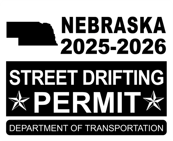 !!New!! 2025-2026 Nebraska “Street Drifting Permit” Decal •ATTENTION NOT LEGAL PERMIT• FREE SHIPPING Holographic Stickers