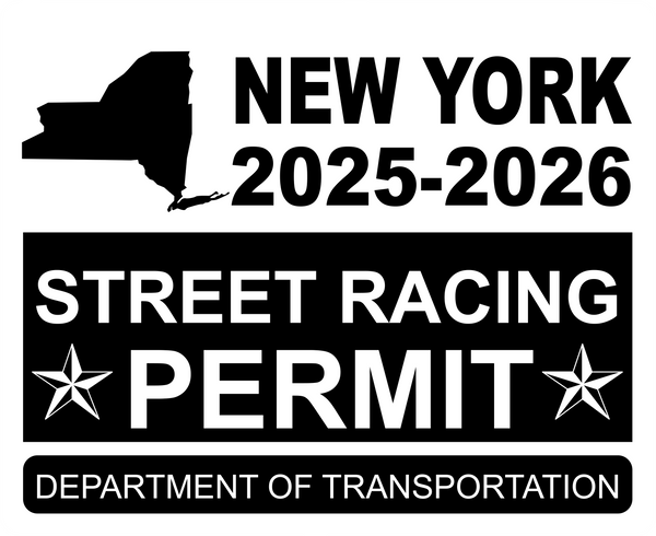 !!New!! 2025-2026 New York “Street Racing Permit” Decal •ATTENTION NOT LEGAL PERMIT• FREE SHIPPING Holographic Stickers