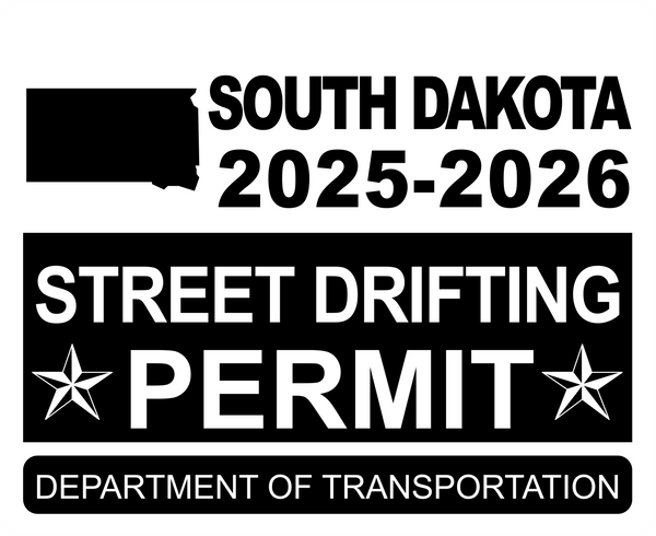 !!New!! 2025-2026 South Dakota “Street Drifting Permit” Decal •ATTENTION NOT LEGAL PERMIT• FREE SHIPPING Holographic Stickers