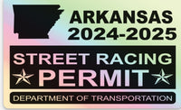 !!New!! 2024-2025 Arkansas “Street Racing Permit” Decal •ATTENTION NOT LEGAL PERMIT• FREE SHIPPING Holographic Stickers