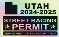 !!New!! 2024-2025 Utah “Street Racing Permit” Decal •ATTENTION NOT LEGAL PERMIT• FREE SHIPPING Holographic Stickers