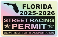 !!New!! 2025-2026 Florida “Street Racing Permit” Decal •ATTENTION NOT LEGAL PERMIT• FREE SHIPPING Holographic Stickers